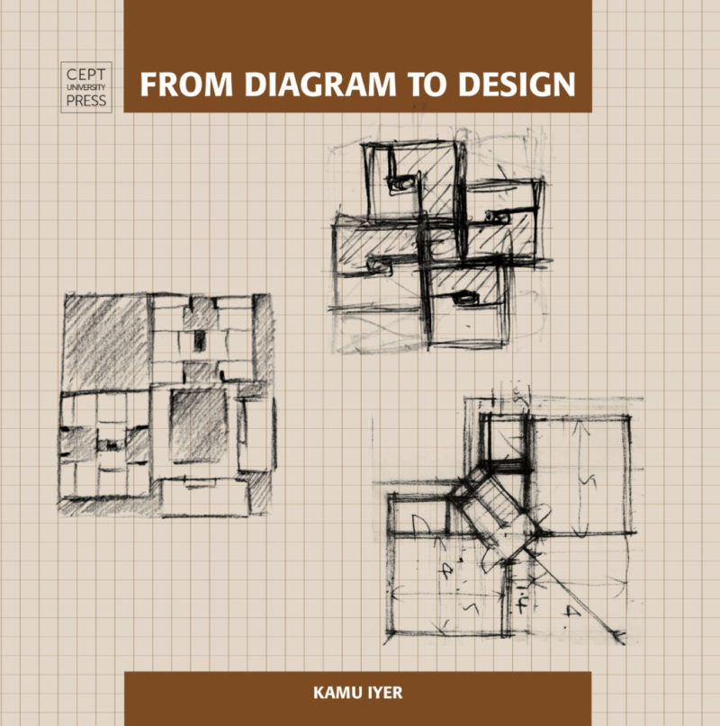 “From Diagram to Design” by Kamu Iyer – Our latest publication